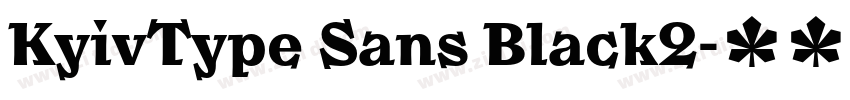 KyivType Sans Black2字体转换 KyivType Sans Black2字体转换